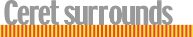 Ceret surrounds